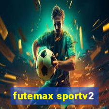 futemax sportv2